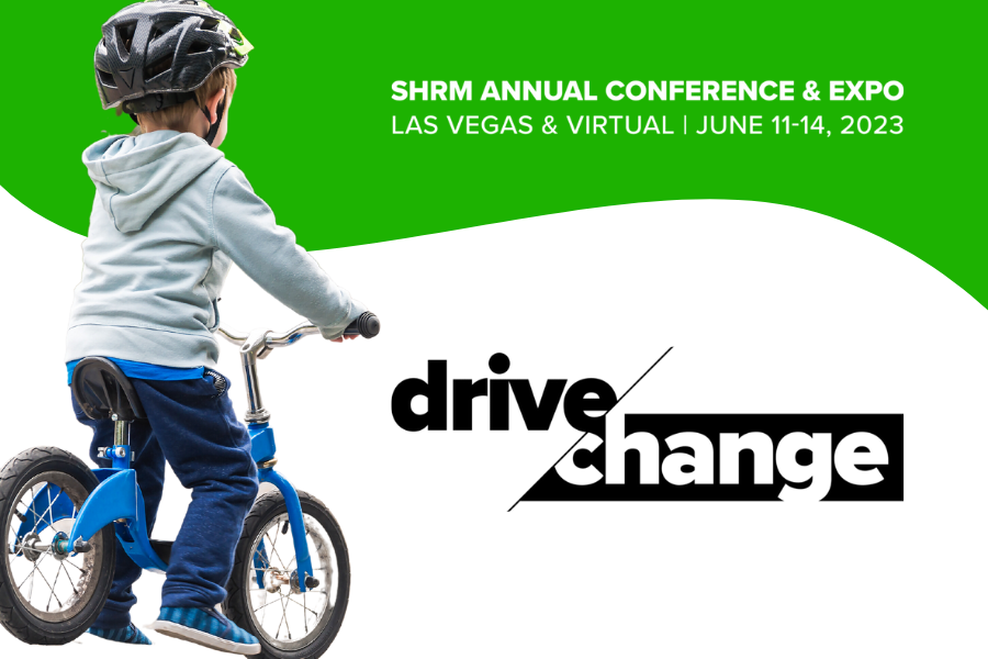 Driving Change Insights from Top Speakers at SHRM 2023