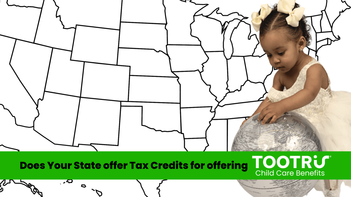 State Incentives Business Child Care Tax Credits by State (2026): The Complete Employer ...