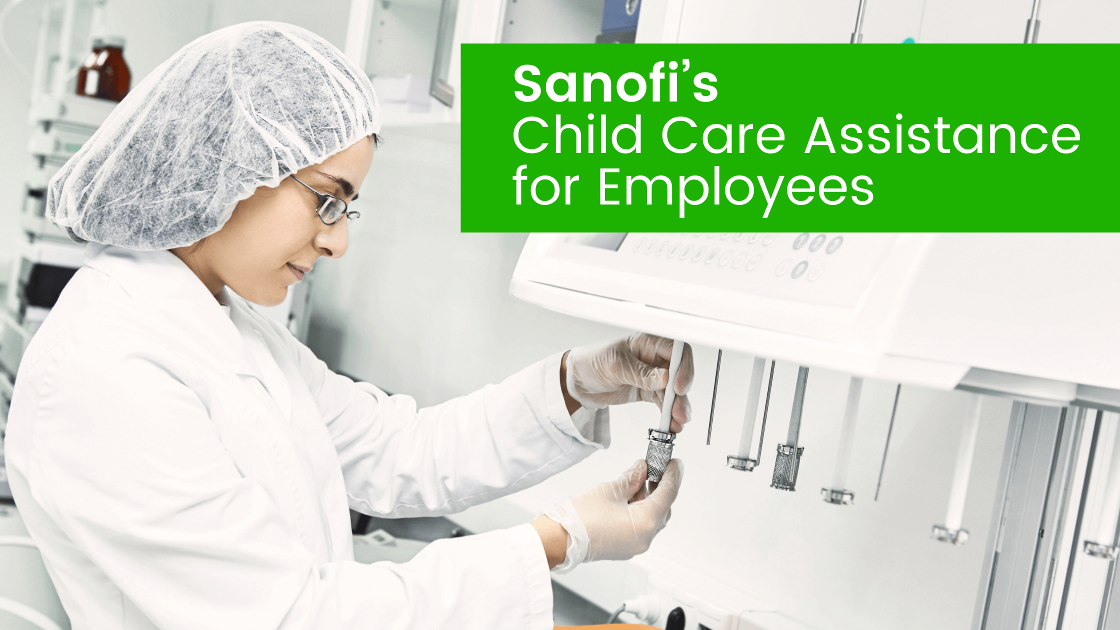 Sanofi Child Care Assistance for Employees