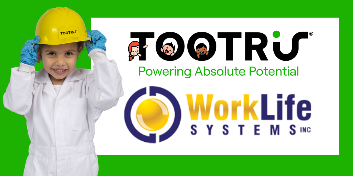 TOOTRiS Acquires WorkLife Systems to Champion Child Care Resource ...